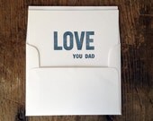 LOVE YOU DAD - one flat letterpress card