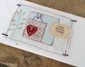 Wood Block Collage--Love Always Hopes