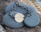 i choose love . a hand stamped soul mantra bracelet