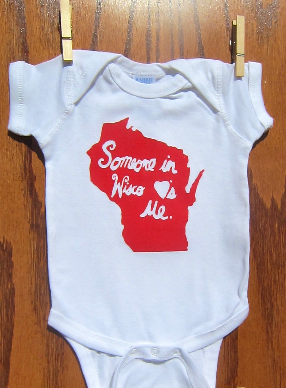 Someone in Wisco Loves Me onesie