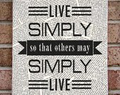 Quote Wall Art "Live Simply so that others may Simply Live" Canvas Art / Prints on Canvas
