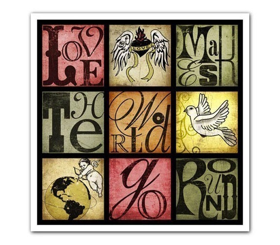 Song Lyric Art - Typography Print - Love Makes The World Go Round--8X8 SINGLE PRINT