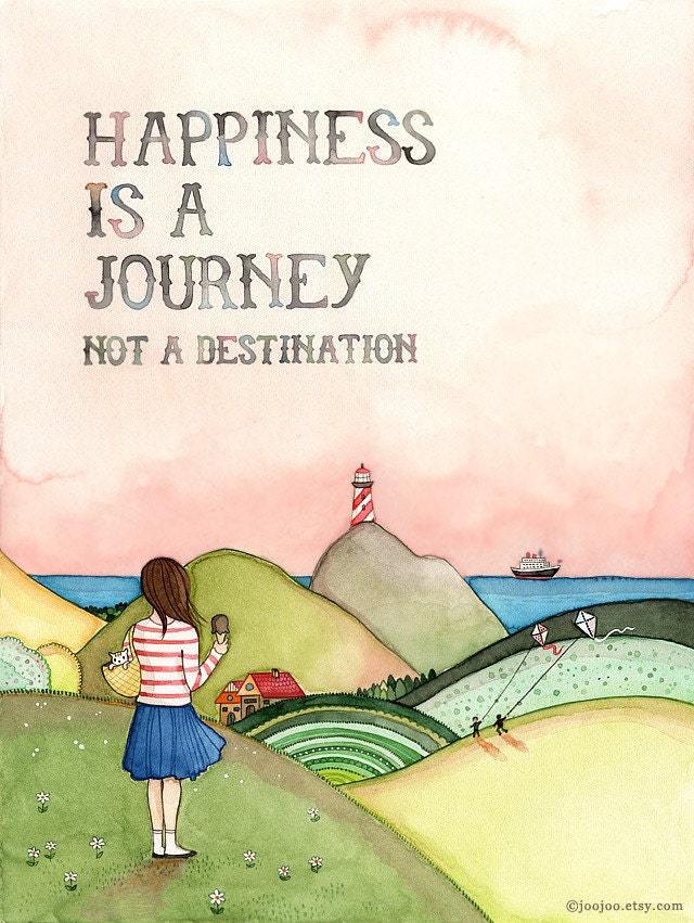 Happiness quote, inspirational quotes art, Inspirational art, inspirational art quotes, Happiness is a journey, Watercolor painting, 8x10