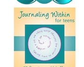 Journaling Within for Teens: 50 Questions to Help You Get to Know Yourself Better - Ebook