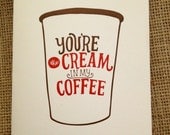 Love - You're the Cream in my Coffee