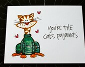 You're the Cat's Pajamas