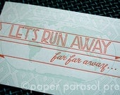 Let's Run Away Letterpress Postcard