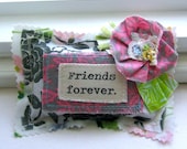 Lavender Sachet, Sachet,  Small  Pillow Sachet, Fabric Scrap Sachet, Flower pillow, Word Sachet, Spring Sachet, Friends forever  No 261