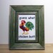 Guess What Chicken Butt - Framed Cross Stitch