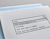 Letterpress "You auto-complete me." Valentine's Day Love Greeting Card with Envelope