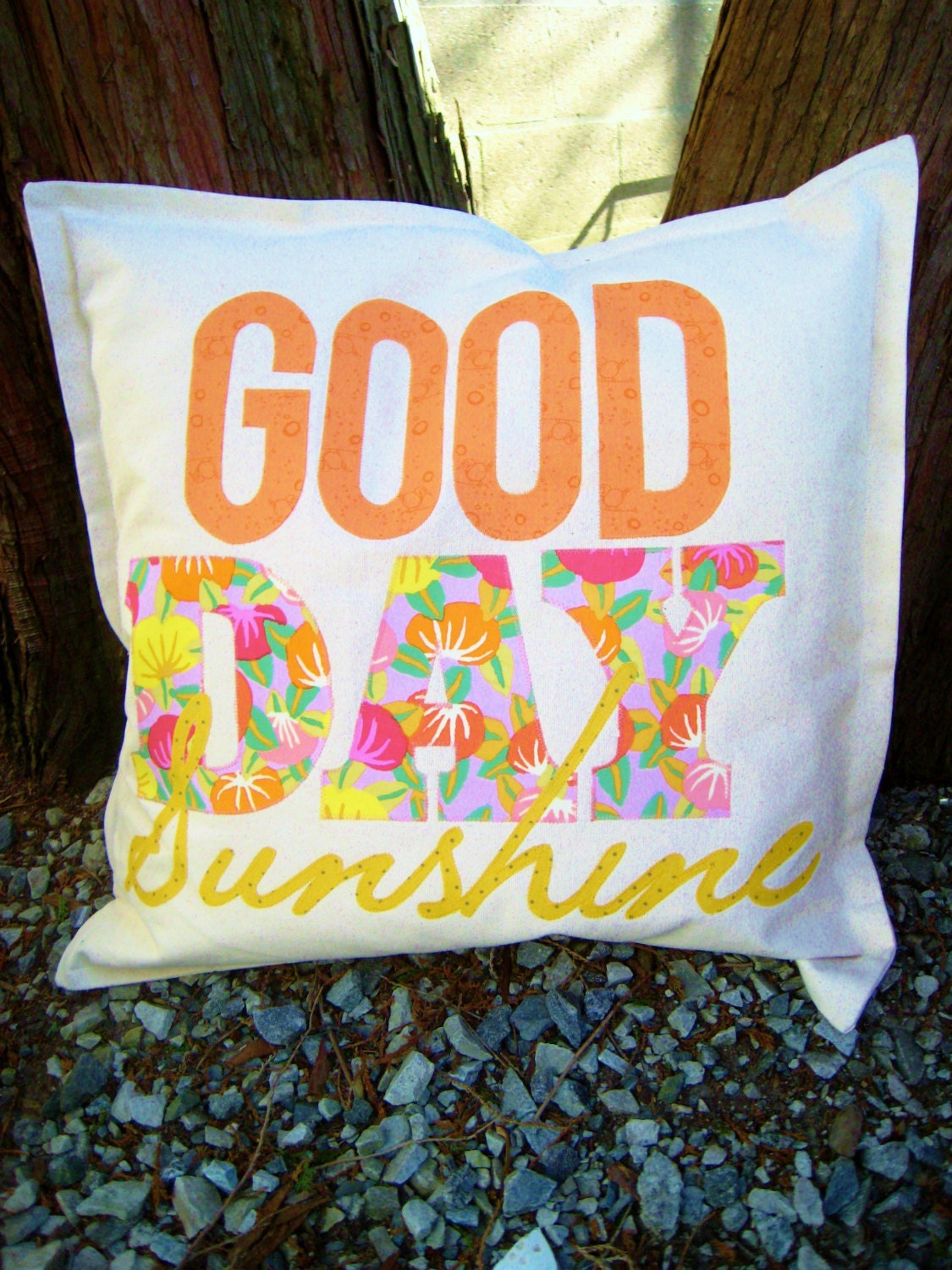 good day sunshine - pillow - free shipping in USA