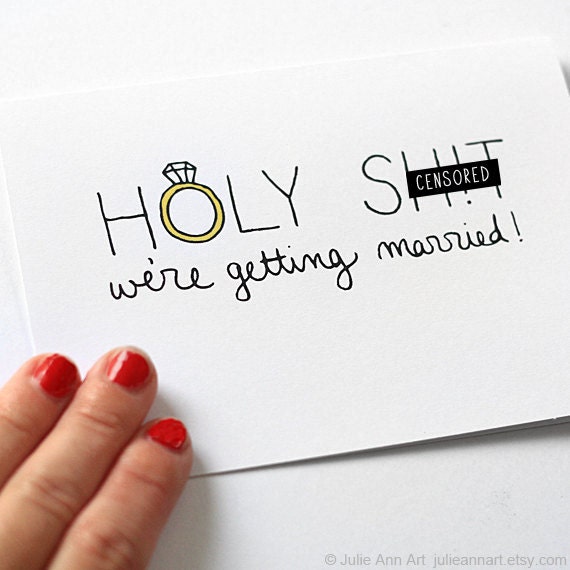 Funny Engagement Card. Engagement Announcement. We're Getting Married. Black, Yellow , White. Mature Greeting Card.
