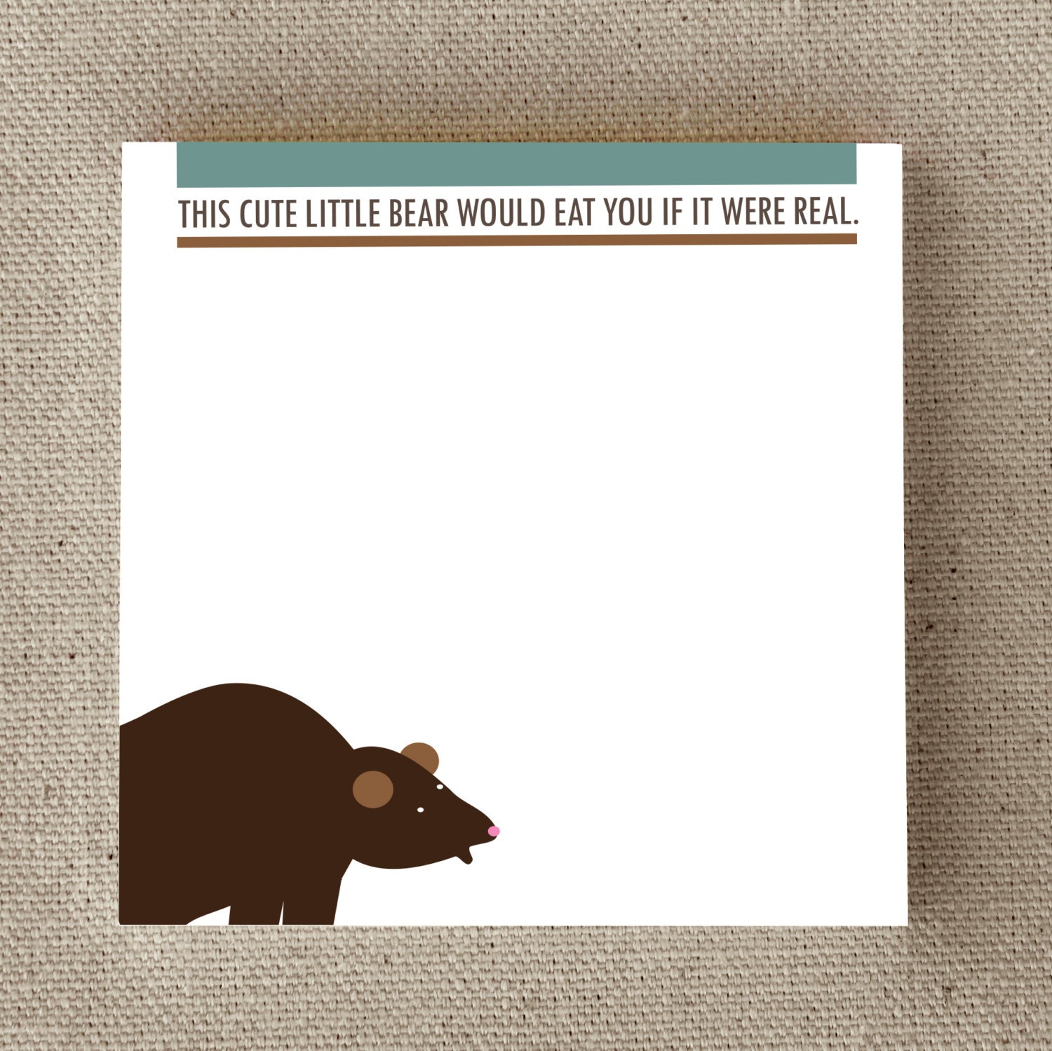 Funny Sticky Notepad, Gag Gift, Cute, "This Bear Would Eat You" (NSN-X012)
