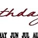 Birthday board with months in choice of one color for both