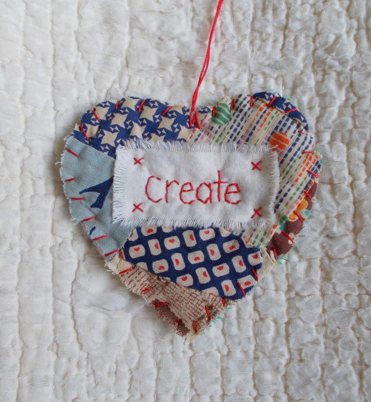 Wordz From the Heart Snippet Ornament - CREATE - Stitched From Recycled Vintage Quilt Piece