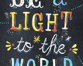 Be A Light 13x19 - vertical