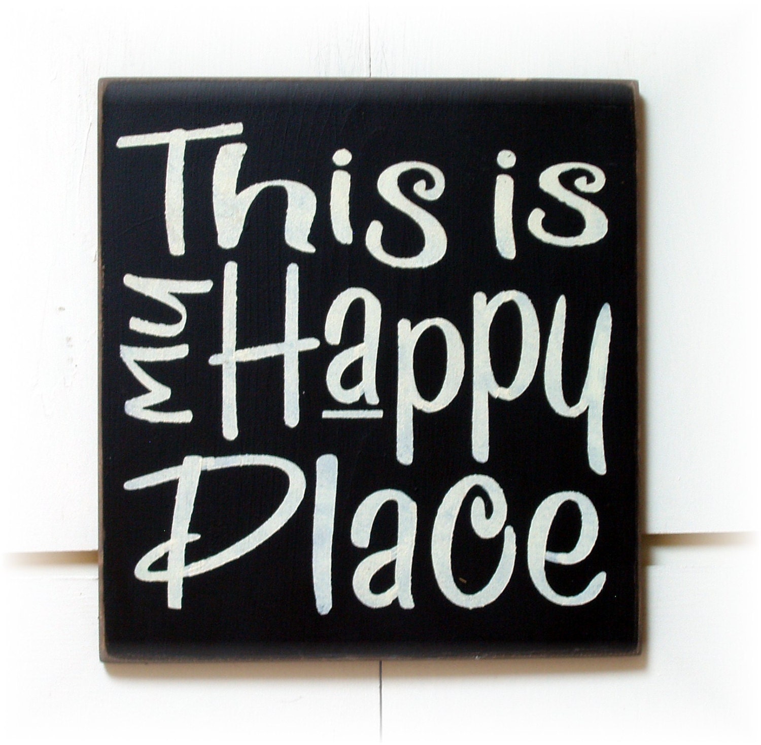 This Is My Happy Place wood typography sign