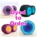 Gradient/Long Repeat Maki Yarn - Dyed to Order - Jest 2ply Merino/nylon Sock - Choose your colorway