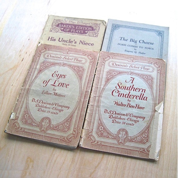 Four American Plays of around 1920: A Southern Cinderella, Eyes of Love, The Big Cheese, His Uncle's Niece