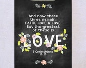 The Greatest of these is LOVE 1 Corinthians 13