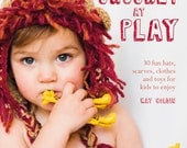 Crochet Book Signed Copy  - Crochet at Play UK Edition