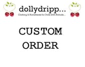 Custom Order for Brigitte