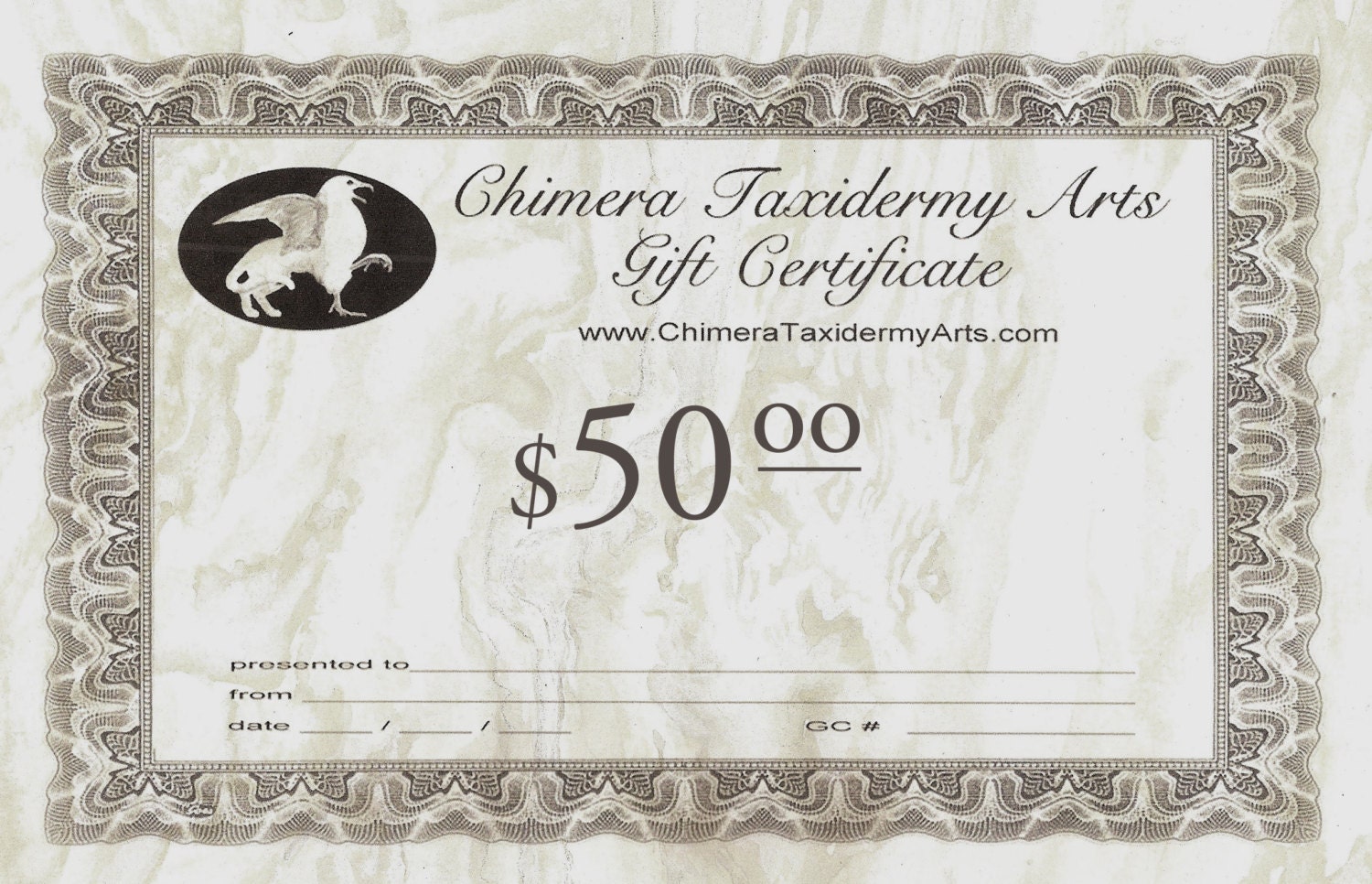 50.00 GIFT CERTIFICATE for ChimeraTaxidermy Arts & Chimera Curio