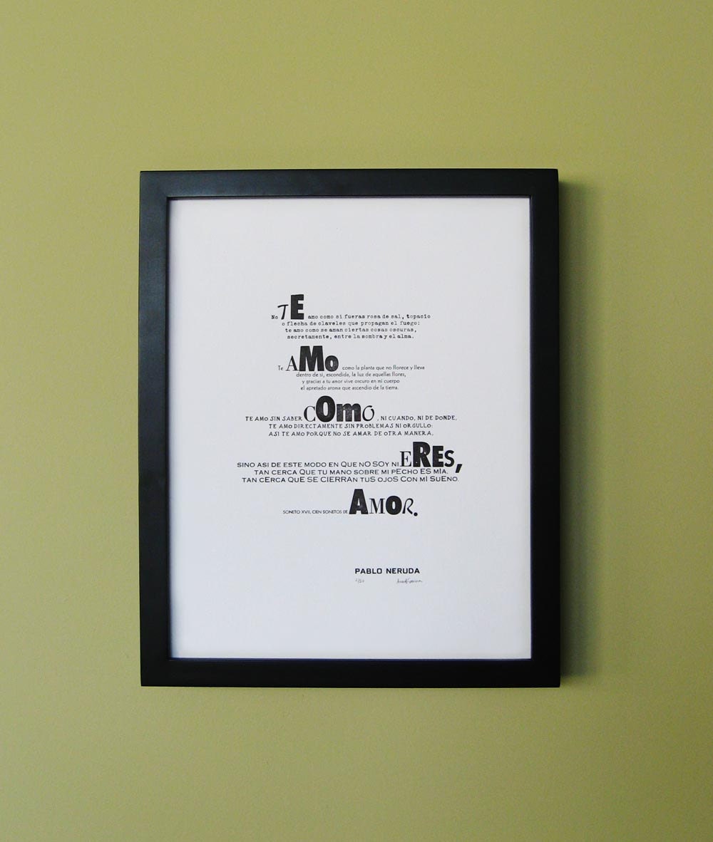 Pablo Neruda Letterpress Print: "Sonnet XVII", Art Print, Metal Type, Black, Cotton Paper, Love Poem, Wall Decor, Home Decor, Wall Art