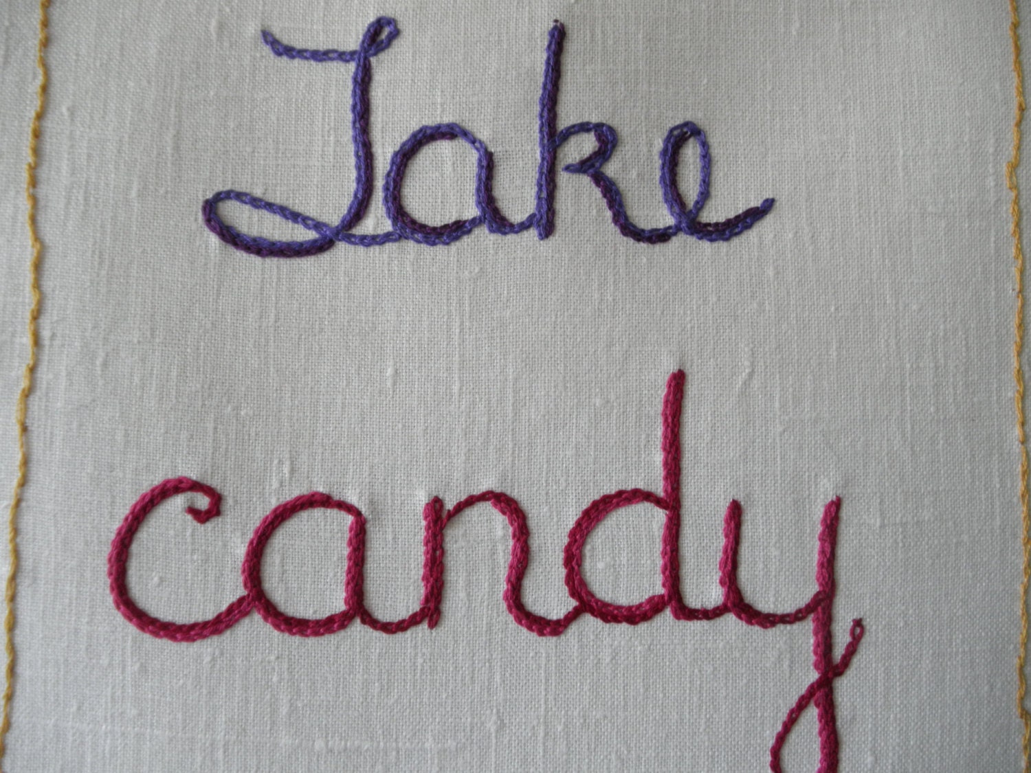 Take Candy from Strangers, embroidered art, outsider art