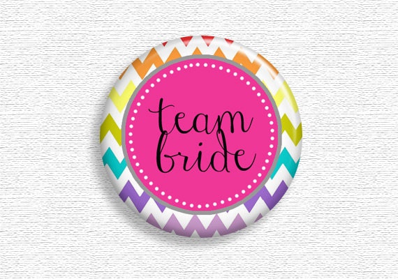 Team Bride Buttons (Set of 10) 1.5 inch Pinback Buttons, Bridesmaids, Bachelorette Party, Bridal Party
