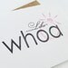 Congratulations Engagement Card - like WHOA