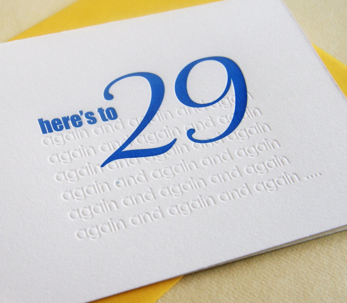 Letterpress Birthday Card - 29 again
