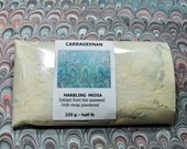 Carrageenan  Marbled paper supplies   Carragenina  carraghènane:  225 grams -   1/2 lb.-  C71