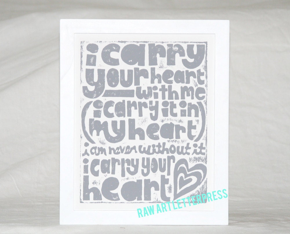 Mother's Day Wall Art, Mothers Day, i carry your heart, ee cummings, baby nursery, Raw Art Letterpress, Mother's Day Gift. wedding