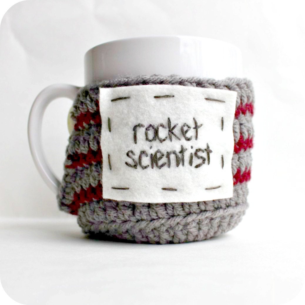 Coffee Mug Cozy Tea Cup funny rocket scientist gray red crochet handmade