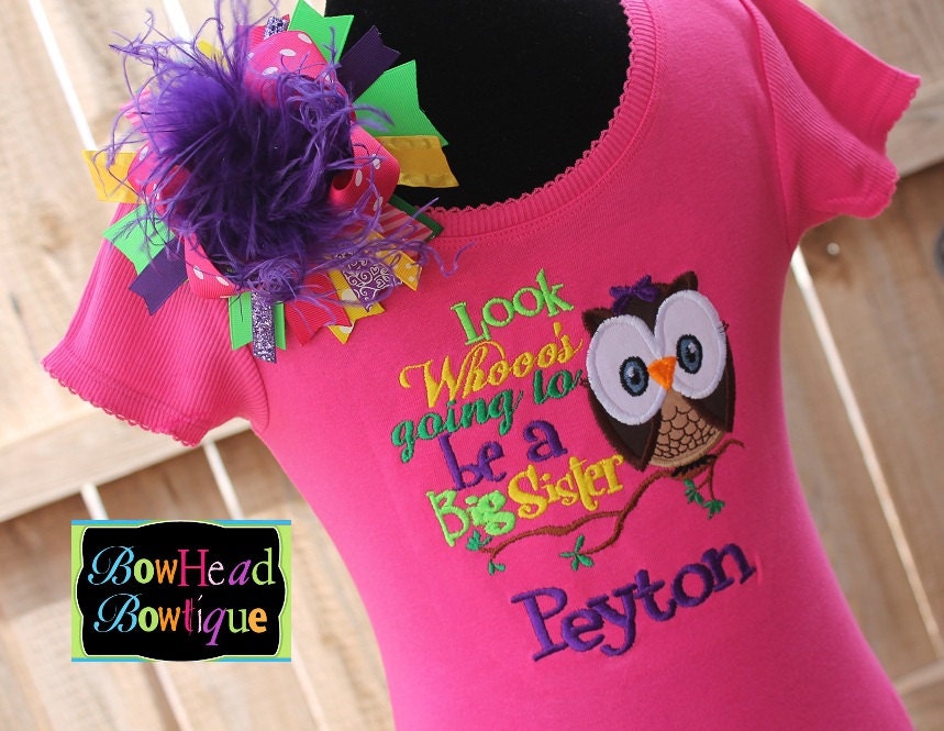 Look whoo's going to be a Big Sister with Personalized name -Owl Hot Pink Applique Shirt or onesie and Matching XL Ostrich Puff Hair Bow Set