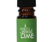 I Smell Good in LIME Perfume Oil