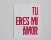 Valentine's Day Spanish Poster, Love Theme, Hot Pink Letterpress Print, Tu Eres Mi Amor 8x10 Spanish Wall Decor