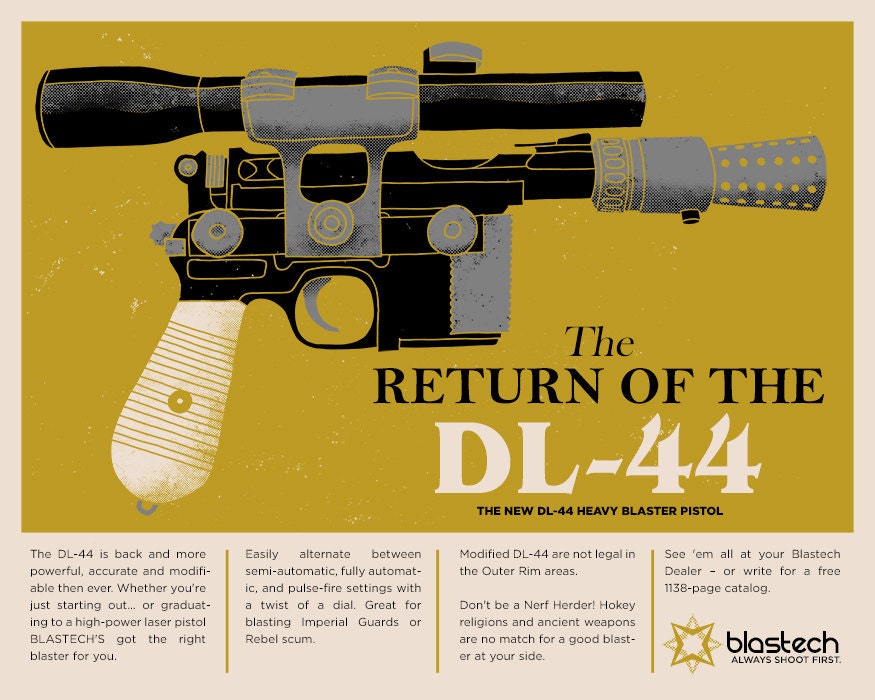 A Good Blaster At Your Side - 16x20 Han Solo screenprint