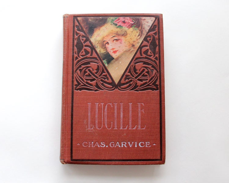 Antique Book Lucille by Chas Garvice