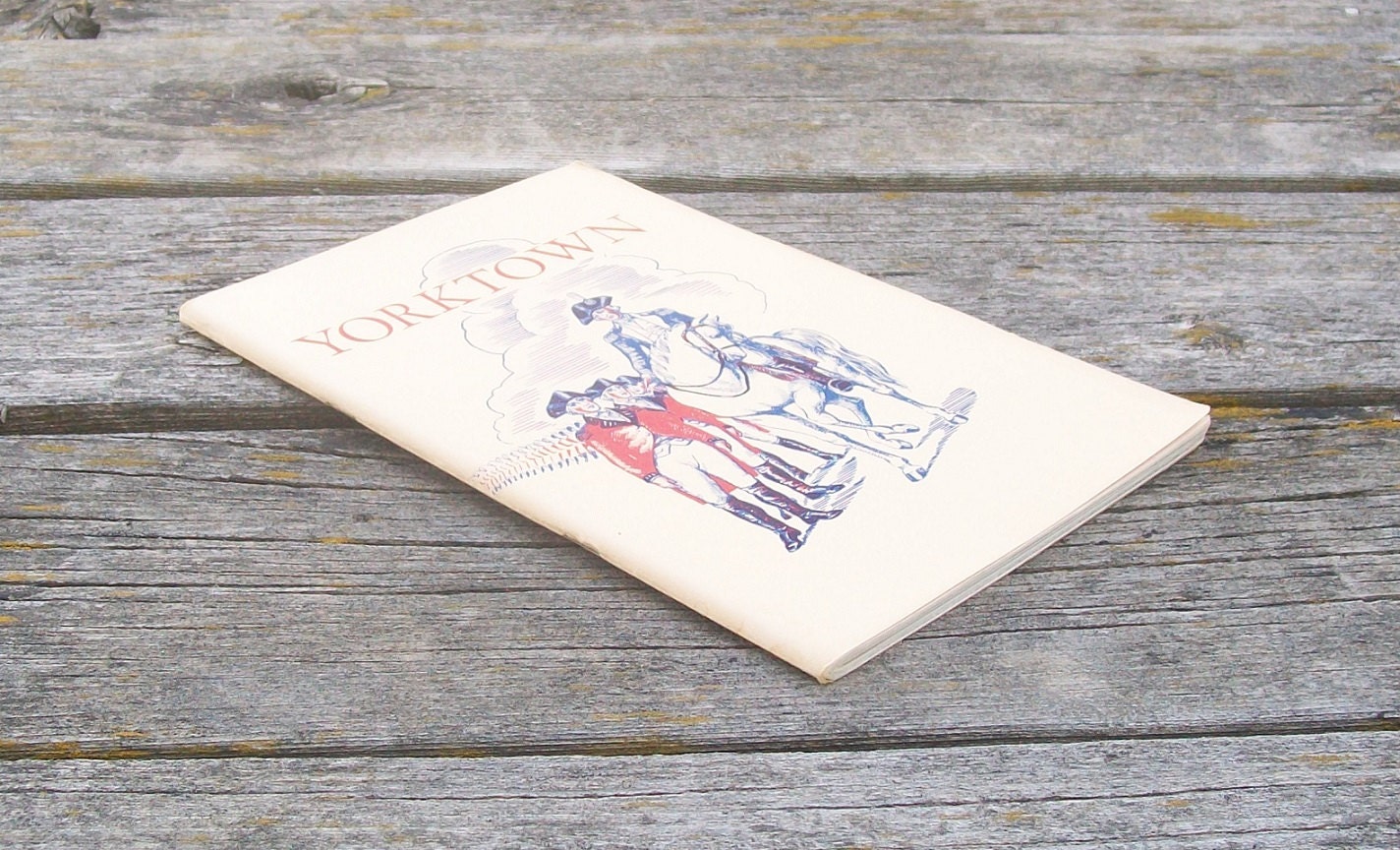Vintage Historical Handbook Yorktown and the siege of 1781 1952