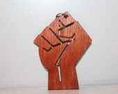 FIGHT THE POWER - Wood