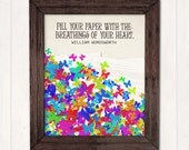 Writing Art Quote Print with William Wordsworth "Fill your paper with the breathings of your heart" Inspiring Quotation for Writers