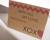 Anniversary Card - Birthday Card, Valentine's Day Card, With All My Love Kraft Typography Modern Hugs and Kisses, Chevron Hearts XOXO