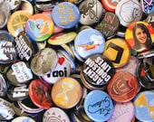 Pick Your Own 20 - 1 inch Pin Back Buttons