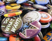 Pick Your Own 10 - 1 inch Pin Back Buttons