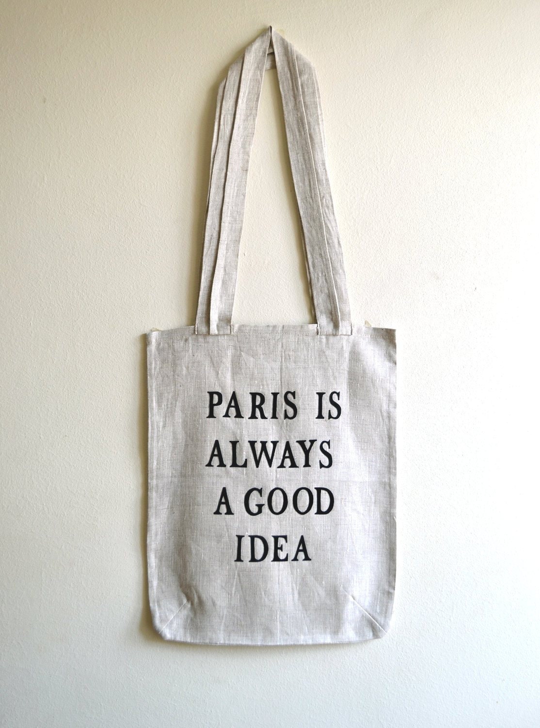 Canvas Tote Bag-Gray linen tote bag- Paris is always a good idea Quote- Eco Friendly Tote - Gift. nO 9.