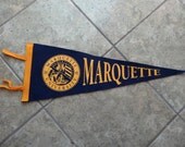 Vintage Marquette College Felt Pennant Banner Lovely