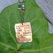 Dave Matthews Band Quote Jewelry
