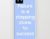 iPhone 5 Case Failure is a stepping stone to success typography light blue